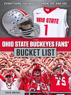cover image of The Ohio State Buckeyes Fans' Bucket List